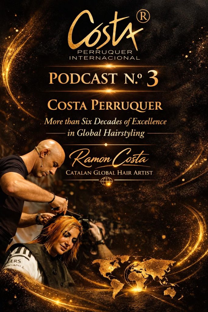 Podcast Costa Perruquer, art mundial en perruqueria.