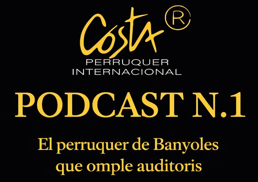 Podcast de perruquer Costa: El perruquer de Banyoles